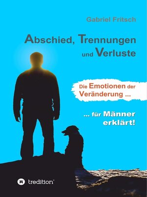 cover image of Abschied, Trennungen und Verluste